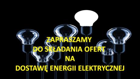 Zaproszenie do składania ofert na dostawę energii elektrycznej